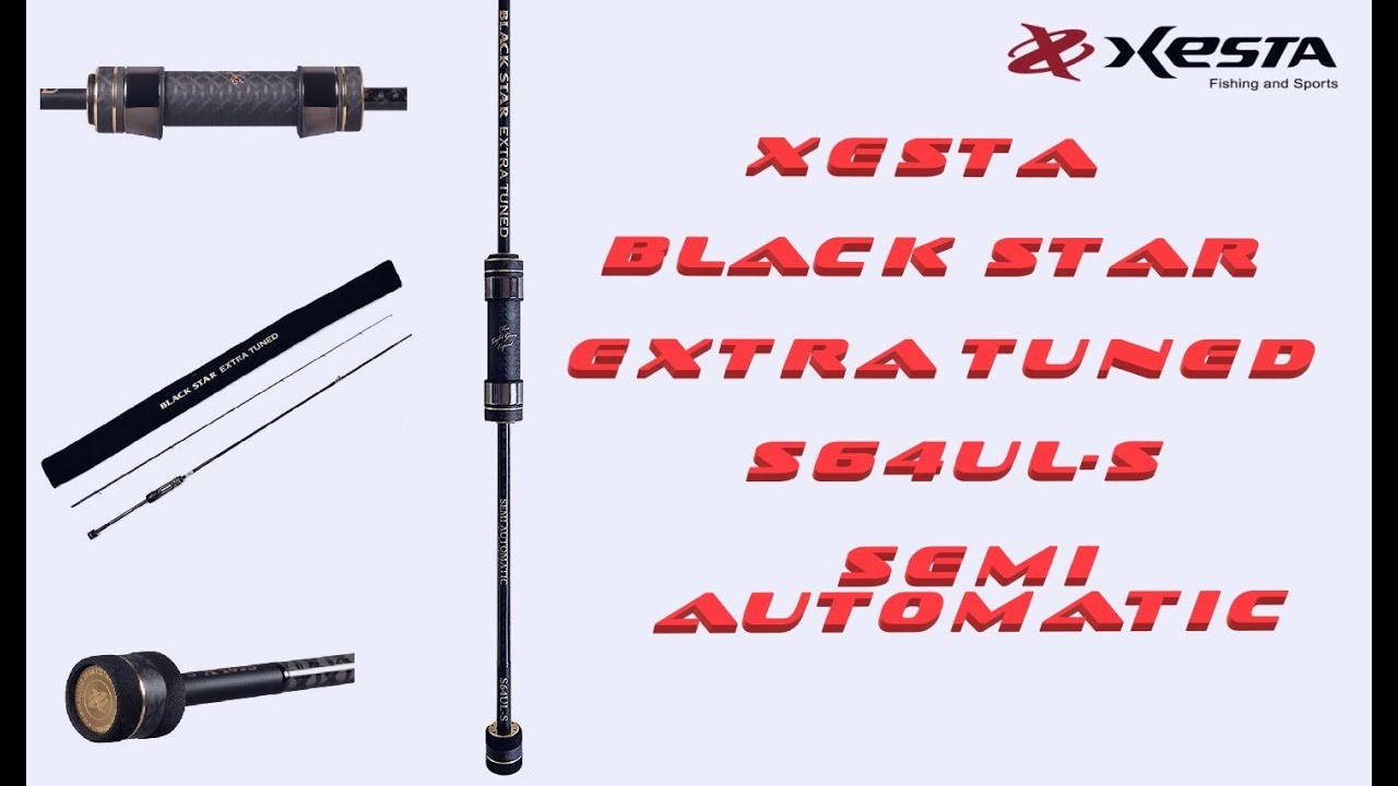Обзор спиннинга XESTA BLACK STAR EXTRA TUNED S64UL-S SEMI AUTOMATIC