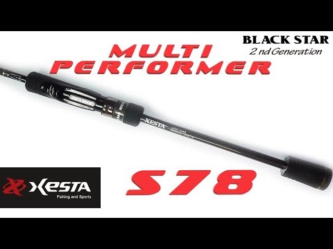 Обзор и тест на воде спиннинга XESTA BLACK STAR 2nd Generation S78 MULTI PERFORMER